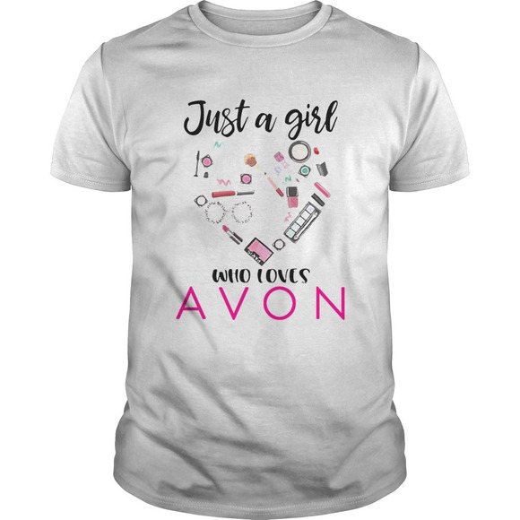 Other - Just A Girl Who Loves Avon Shirt